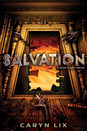 Salvation (A Sanctuary Novel) - Caryn Lix [KSIĄŻKA]