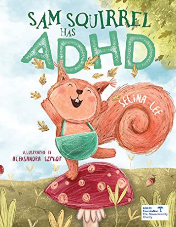 Sam Squirrel has ADHD - Lee [KSIĄŻKA]