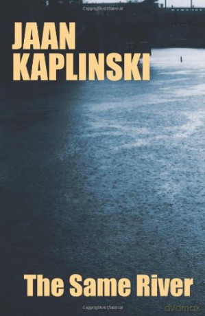 Same River, The - Jaan Kaplinski [KSIĄŻKA]