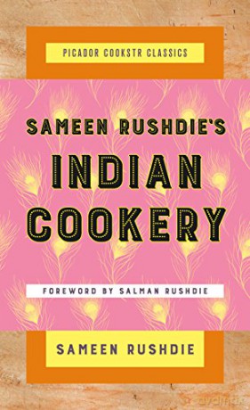Sameen Rushdie's Indian Cookery (Picador Cookstr Classics) - Sameen Rushdie [KSIĄŻKA]