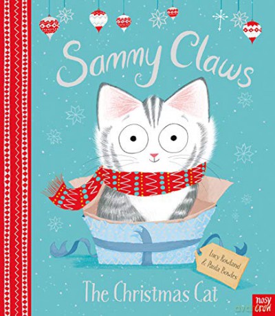 Sammy Claws the Christmas Cat - Lucy Rowland [KSIĄŻKA]