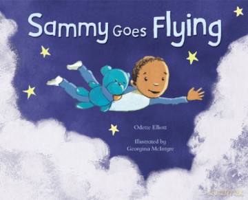 Sammy Goes Flying - Odette Elliott [KSIĄŻKA]