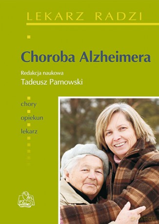Choroba Alzheimera - Parnowski [KSIĄŻKA]