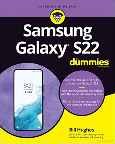 Samsung Galaxy S22 For Dummies - Bill Hughes [KSIĄŻKA]