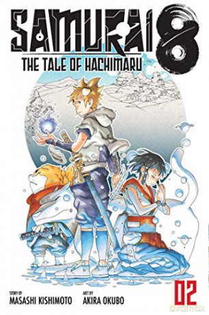 Samurai 8 Vol 2: The Tale of Hachimaru: Volume 2 - Masashi Kishimoto [KSIĄŻKA]