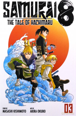Samurai 8 Vol 3: Volume 3 - Masashi Kishimoto [KSIĄŻKA]