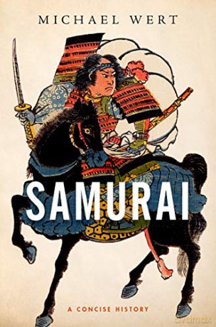Samurai: A Concise History - Michael Wert [KSIĄŻKA]
