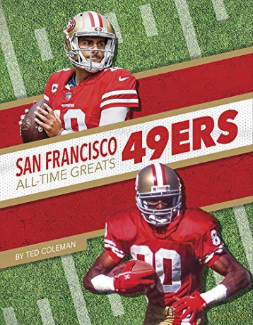 San Francisco 49ers (NFL All-Time Greats) - Ted Coleman [KSIĄŻKA]