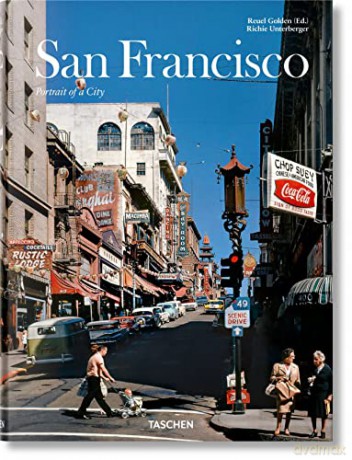 San Francisco. Portrait of a City - Richie Unterberger [KSIĄŻKA]