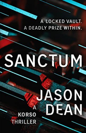 Sanctum: 2 (Korso Thrillers) - Jason Dean [KSIĄŻKA]