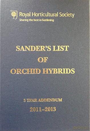 Sander's List of Orchid Hybrids 3 Year Addendum 2011-2013 - Julian Shaw [KSIĄŻKA]