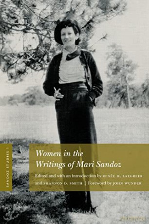 Sandoz Studies, Volume 1: Women in the Writings of Mari Sandoz - John R. Wunder [KSIĄŻKA]