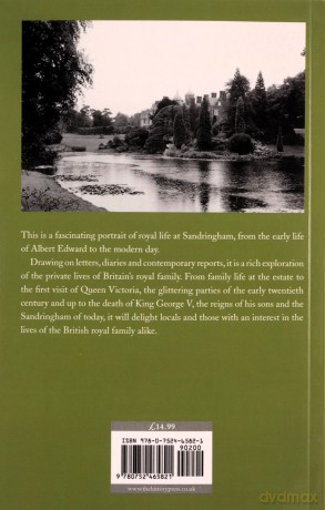 Sandringham Days: The Domestic Life of the Royal Family in Norfolk, 1862-1952 - John Matson [KSIĄŻKA]