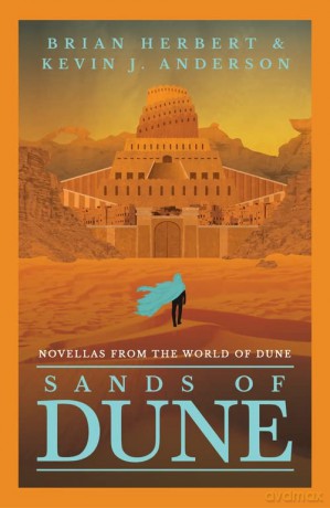 Sands of Dune: Novellas from the world of Dune - Brian Herbert [KSIĄŻKA]