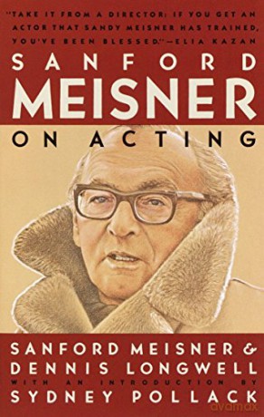 Sanford Meisner on Acting - Dennis Longwell [KSIĄŻKA]