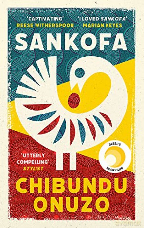 Sankofa: 'I LOVED Sankofa' Marian Keyes - Chibundu Onuzo [KSIĄŻKA]