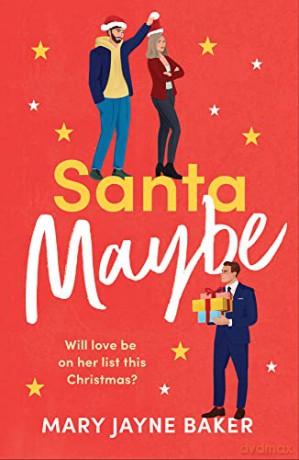 Santa Maybe - Mary Jayne Baker [KSIĄŻKA]