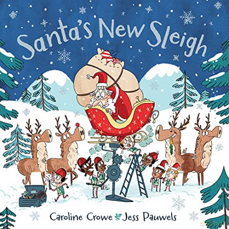 Santa's New Sleigh - Caroline Crowe [KSIĄŻKA]