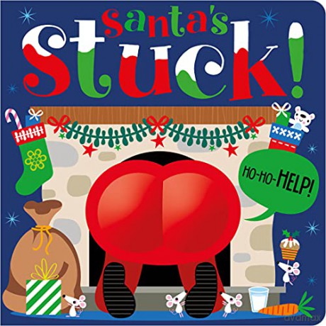Santa's Stuck! - Rosie Greening [KSIĄŻKA]