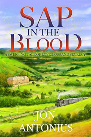 Sap in the Blood - Jon Antonius [KSIĄŻKA]