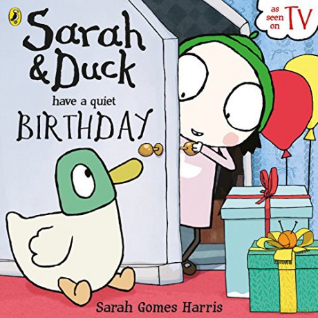 Sarah and Duck have a Quiet Birthday - Sarah Gomes Harris [KSIĄŻKA]