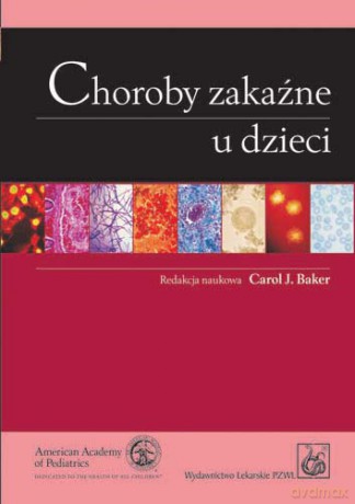 Choroby zakaźne u dzieci - Baker [KSIĄŻKA]