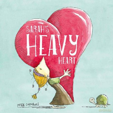 Sarah's Heavy Heart - Peter Carnavas [KSIĄŻKA]
