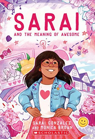 Sarai and the Meaning of Awesome (Sarai #1): Volume 1 - Monica Brown [KSIĄŻKA]