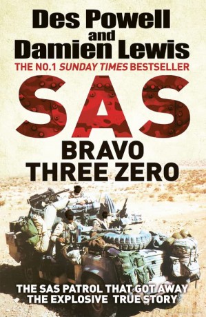 SAS Bravo Three Zero: The Gripping True Story - Damien Lewis [KSIĄŻKA]