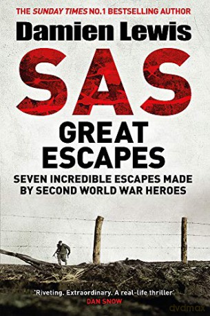 SAS Great Escapes - Damien Lewis [KSIĄŻKA]