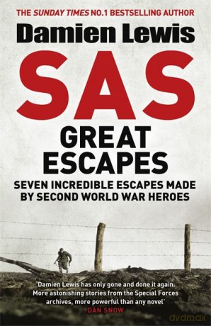 SAS Great Escapes - Damien Lewis [KSIĄŻKA]