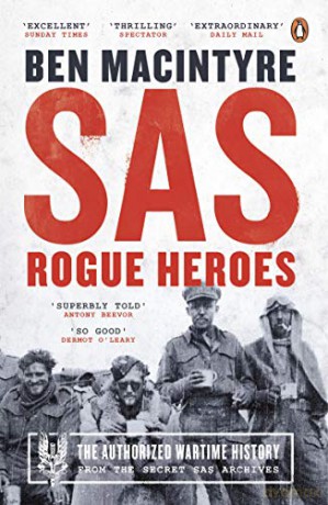 SAS: Now a major TV drama - Ben MacIntyre [KSIĄŻKA]