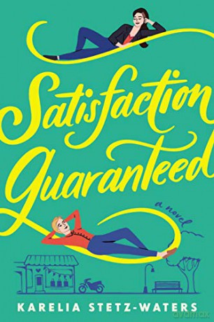 Satisfaction Guaranteed - Karelia Stetz-Waters [KSIĄŻKA]