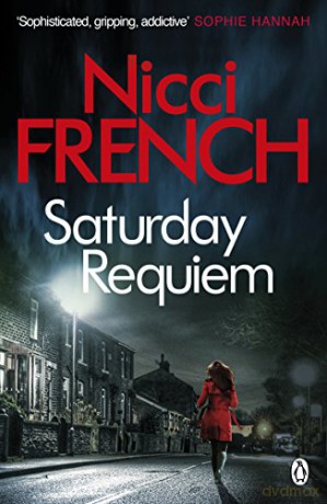 Saturday Requiem: A Frieda Klein Novel (6) (Frieda Klein, 6) - Nicci French [KSIĄŻKA]