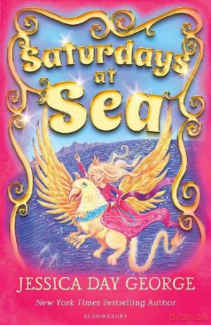 Saturdays at Sea (Tuesdays at the Castle) - Jessica Day George [KSIĄŻKA]