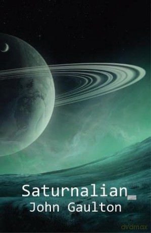 Saturnalian - John Gaulton [KSIĄŻKA]