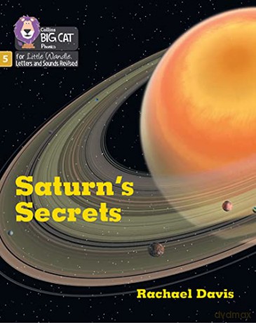 Saturn's Secrets: Phase 5 Set 2 (Big Cat Phonics for Little Wandle Letters and Sounds Revised) - Rachael Davis [KSIĄŻKA]
