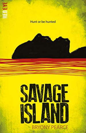 Savage Island: 9 (Red Eye (9)) - Bryony Pearce [KSIĄŻKA]