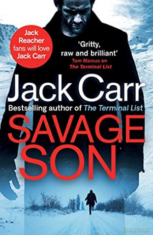 Savage Son - Jack Carr: James Reece 3 - Jack Carr [KSIĄŻKA]
