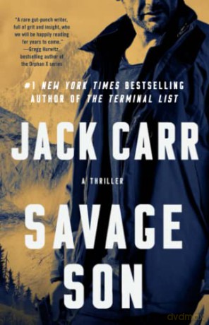 Savage Son: A Thriller: 3 (Terminal List) - Jack Carr [KSIĄŻKA]