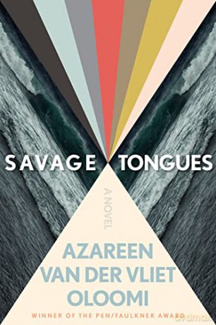Savage Tongues - Azareen Van der Vliet Oloomi [KSIĄŻKA]