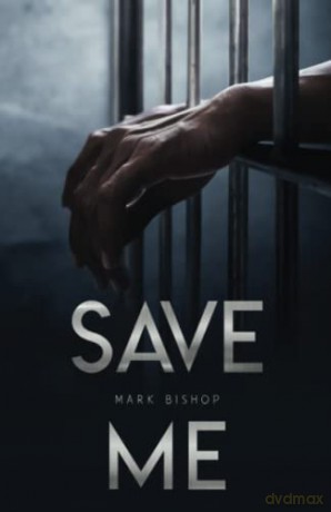 Save Me - Mark Bishop [KSIĄŻKA]