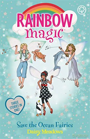 Save the Ocean Fairies: Special (Rainbow Magic) - Daisy Meadows [KSIĄŻKA]