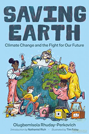 Saving Earth: Climate Change and the Fight for Our Future - Olugbemisola Rhuday-Perkovich [KOMIKS]