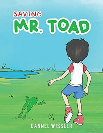 Saving Mr. Toad - Dannel Wissler [KSIĄŻKA]