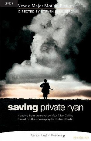 Saving Private Ryan: Industrial Ecology (Pearson English Graded Readers) - Max Collins [KSIĄŻKA]