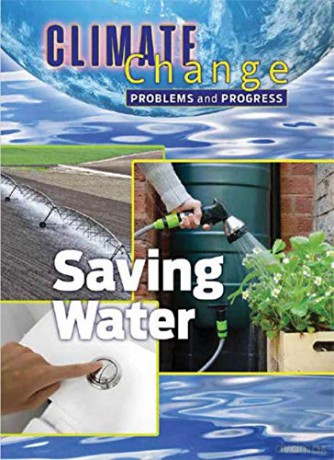 Saving Water: Problems and Progress (Climate Change) - James Shoals [KSIĄŻKA]