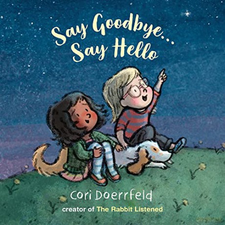 Say Goodbye, Say Hello: 1 - Cori Doerrfeld [KSIĄŻKA]