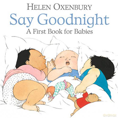 Say Goodnight: A First Book for Babies - Helen Oxenbury [KSIĄŻKA]