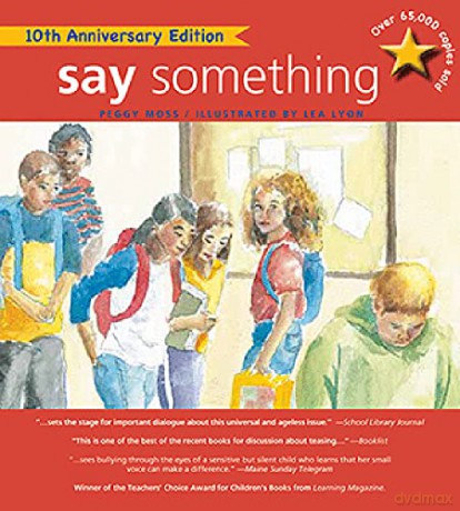 Say Something: 10th Anniversary Edition - Peggy Moss [KSIĄŻKA]